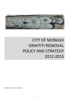 CITY OF MONASH GRAFFITI REMOVAL POLICY AND STRATEGY