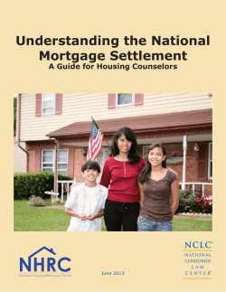Understanding the National Mortgage Settlement A Guide for Housing Counselors June 2013