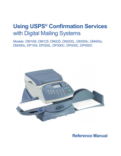 Using USPS Confi rmation Services with Digital Mailing Systems Reference Manual