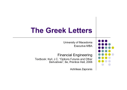 The Greek Letters Financial Engineering