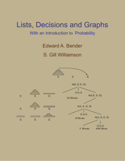 Lists, Decisions and Graphs Edward A. Bender S. Gill Williamson
