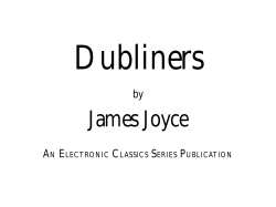 Dubliners James Joyce by A