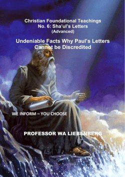 Why Paul’s Letters Undeniable Facts Cannot be Discredited