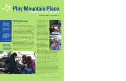 Play Mountain Place Tall Assistance SPRING 2006 • VOLUME 11