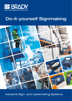 Do-it-yourself Signmaking Industrial Sign- and Labelmaking Systems