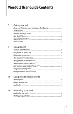 WordQ 2 User Guide Contents 3 Getting	started