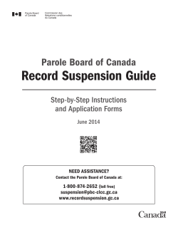 Record Suspension Guide Parole Board of Canada Step-by-Step Instructions and Application Forms