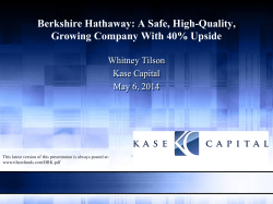Berkshire Hathaway: A Safe, High-Quality, Growing Company With 40% Upside Whitney Tilson