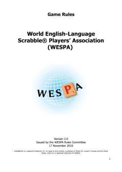 World English-Language Scrabble® Players’ Association (WESPA) Game Rules