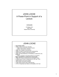 JOHN LOCKE A Power-Point in Support of a Lecture