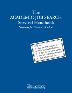 The ACADEMIC JOB SEARCH Survival Handbook Especially for Graduate Students