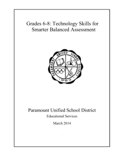 Grades 6-8: Technology Skills for Smarter Balanced Assessment Paramount Unified School District