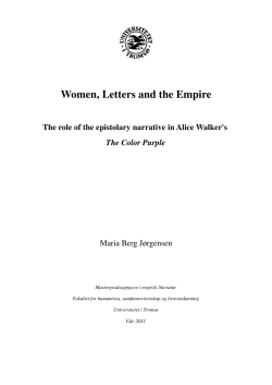 Women, Letters and the Empire The Color Purple Maria Berg Jørgensen