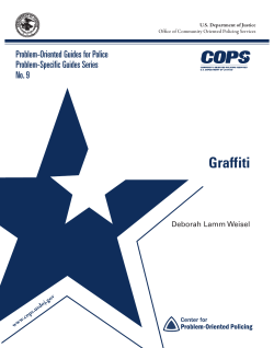 Graffiti Problem-Oriented Guides for Police Problem-Specific Guides Series No. 9