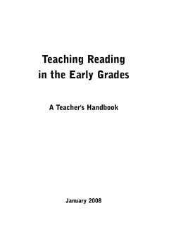 Teaching Reading in the Early Grades A Teacher's Handbook January 2008