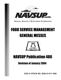 FOOD SERVICE MANAGEMENT GENERAL MESSES NAVSUP Publication 486 Revision of January 2004