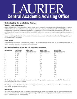 Central Academic Advising Office Understanding the Grade Point Average