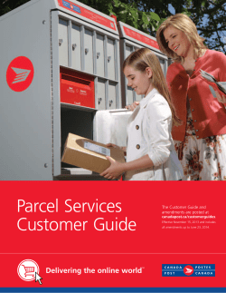Parcel Services Customer Guide Delivering the online world The Customer Guide and