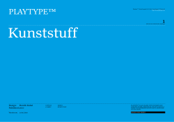 Kunststuff PLAYTYPE™ 1 Design:   Henrik Kubel