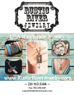 USA Handmade Jewelry www.RusticRiverJewelry.com ~ 218.763.5144 ~ Fax: 855.684.5147