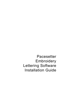 Pacesetter Embroidery Lettering Software Installation Guide