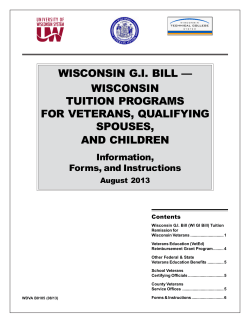 WISCONSIN G.I. BILL — WISCONSIN TUITION PROGRAMS FOR VETERANS, QUALIFYING