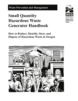 Small Quantity Hazardous Waste Generator Handbook How to Reduce, Identify, Store, and