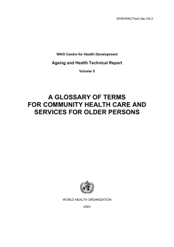 A GLOSSARY OF TERMS FOR COMMUNITY HEALTH CARE AND