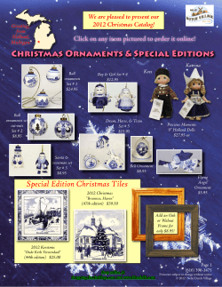 Christmas Ornaments &amp; Special Editions We are pleased to present our