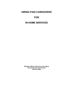 HIRING PAID CAREGIVERS  FOR IN-HOME SERVICES