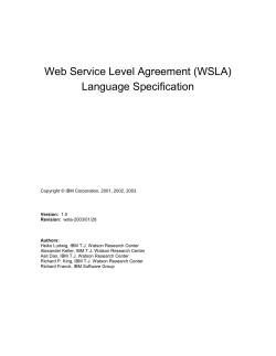 Web Service Level Agreement (WSLA) Language Specification