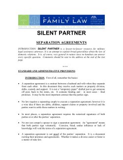 SILENT PARTNER SEPARATION AGREEMENTS