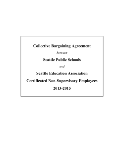 Collective Bargaining Agreement Seattle Public Schools Seattle Education Association Certificated Non-Supervisory Employees