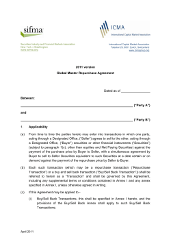 2011 version Global Master Repurchase Agreement Between: