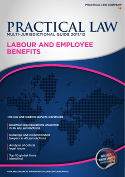 PRACTICAL LAW LABOUR AND EMPLOYEE BENEFITS MULTI-JURISDICTIONAL GUIDE 2011/12