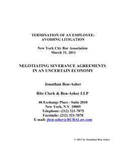 NEGOTIATING SEVERANCE AGREEMENTS IN AN UNCERTAIN ECONOMY Jonathan Ben-Asher