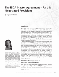 The ISDA Master Agreement – Part II: Negotiated Provisions By GuyLaine Charles Introduction