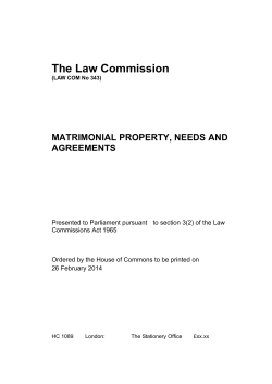 The Law Commission MATRIMONIAL PROPERTY, NEEDS AND AGREEMENTS