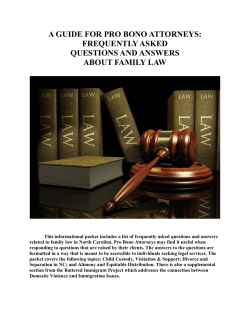 A GUIDE FOR PRO BONO ATTORNEYS: FREQUENTLY ASKED QUESTIONS AND ANSWERS
