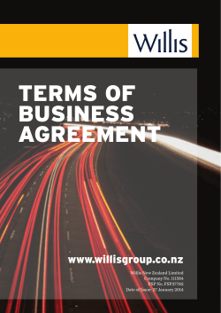 TERMS OF BUSINESS AGREEMENT www.willisgroup.co.nz