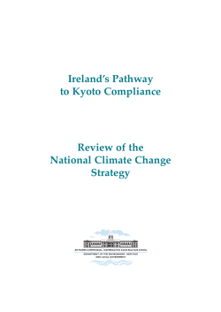 Ireland’s Pathway to Kyoto Compliance Review of the National Climate Change