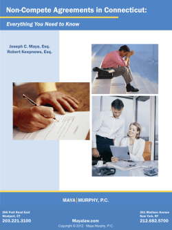 Non-Compete Agreements in Connecticut: Everything You Need to Know Robert Keepnews, Esq
