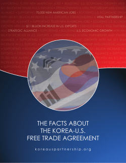 THE FACTS ABOUT THE KOREA-U.S. FREE TRADE AGREEMENT