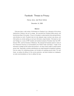 Facebook: Threats to Privacy Harvey Jones, Jos´ e Hiram Soltren December 14, 2005