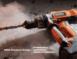 POWERFUL. DURABLE. 2008 Product Guide PROFESSIONAL.