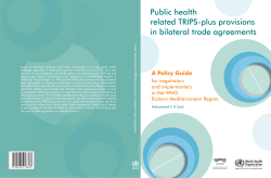 Public health related TRIPS-plus provisions in bilateral trade agreements