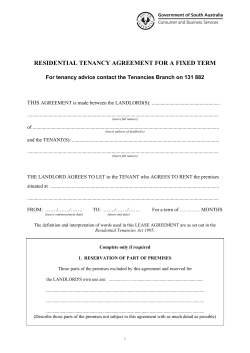 RESIDENTIAL TENANCY AGREEMENT FOR A FIXED TERM  THIS