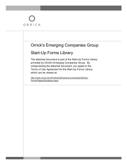 Orrick's Emerging Companies Group Start-Up Forms Library