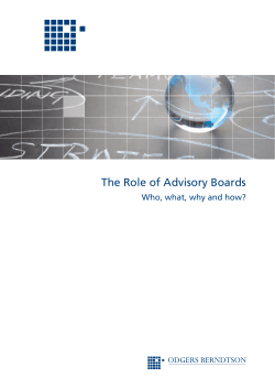 The Role of Advisory Boards Who, what, why and how?