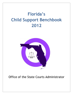 Florida’s Child Support Benchbook 2012 Office of the State Courts Administrator